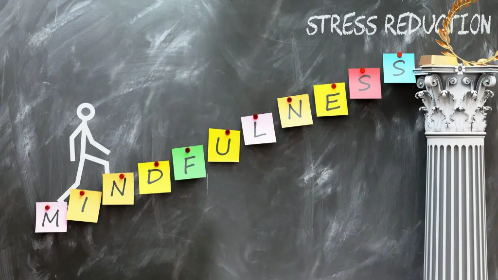 Mindfulness leads to Stress reduction - a metaphor showing how mindfulness makes the way to reach desired stress reduction. Symbolizes the importance of mindfulness.